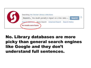 Library Database Search Tips for Finding Better Information | PPTX