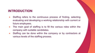 Staffing (business studies) presentation | PPTX