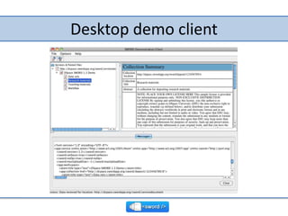 Desktop demo client<br />