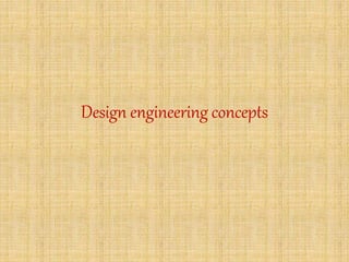 Design engineering concepts
 