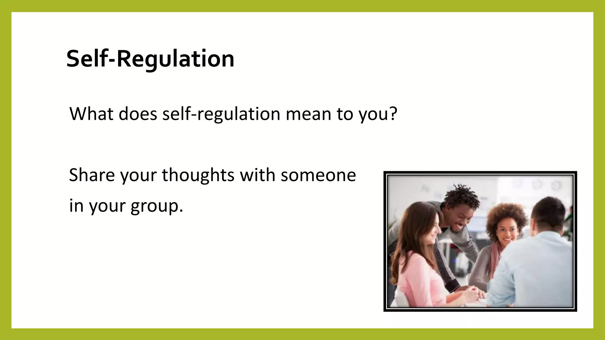 Self Regulation.pptx