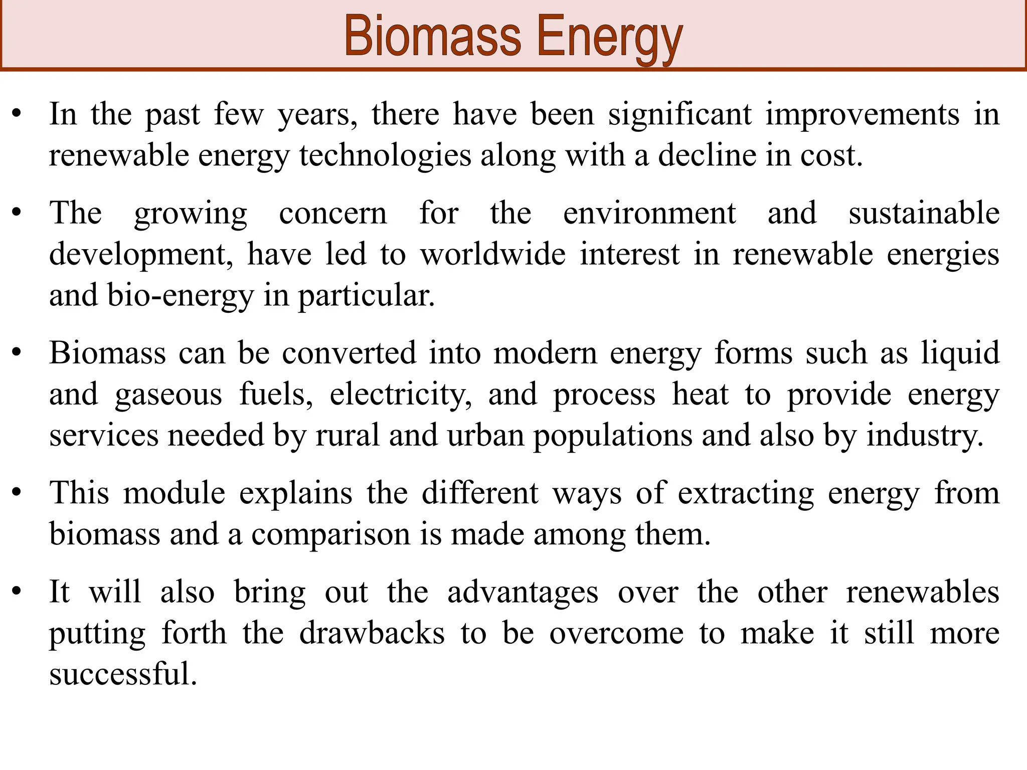 Module 4 Biomass Energy in detail ppt.pptx
