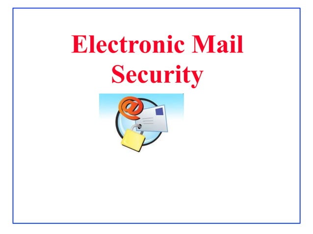 module 4_7th sem_ Electronic Mail Security.pptx