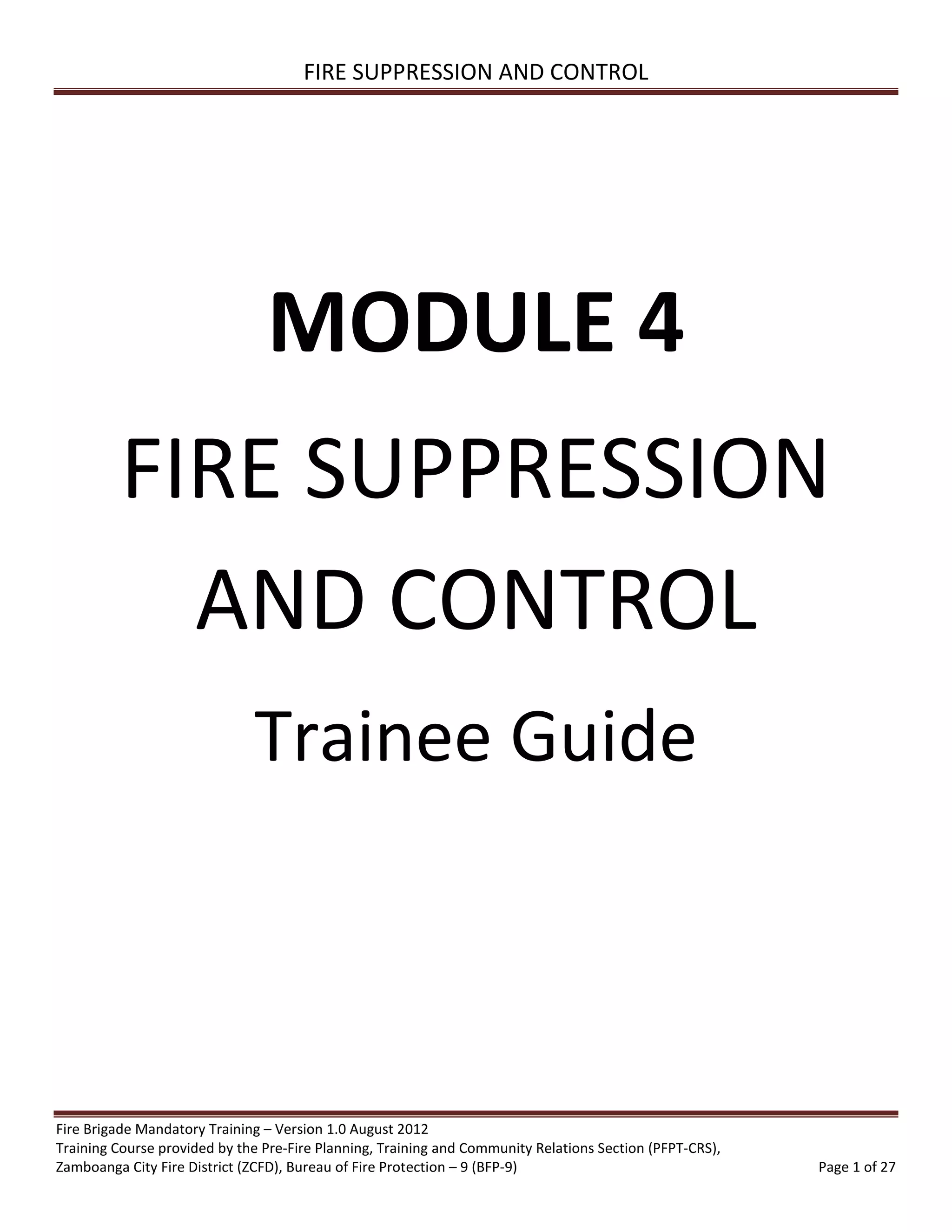 Volunteer Fire Brigade Training Module 4 fire suppression and control | PDF