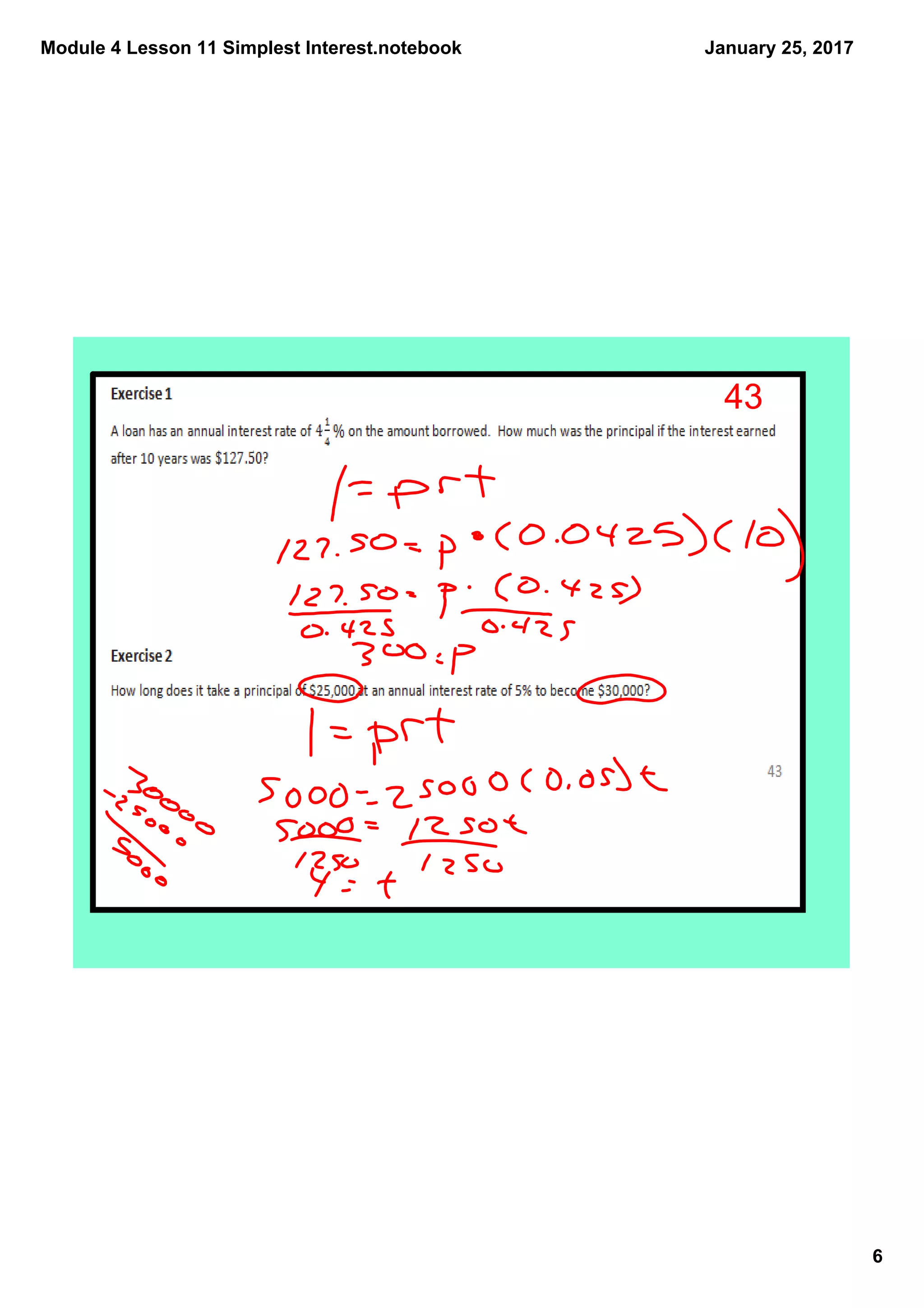Module 4 Lesson 11 Simplest Interest.notebook
6
January 25, 2017
43
