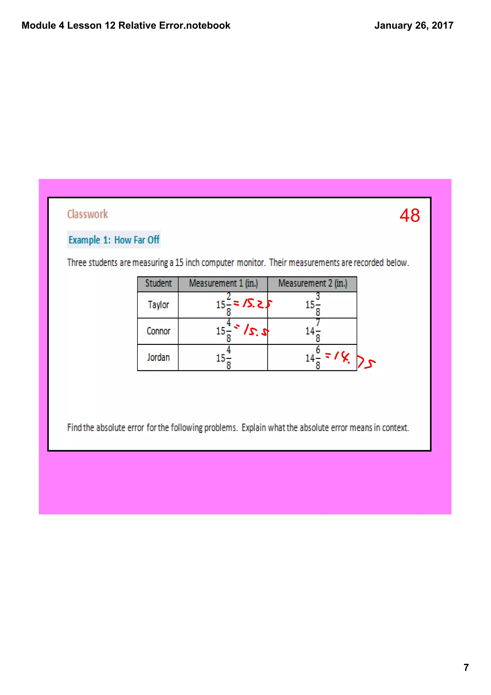 Module 4 Lesson 12 Relative Error.notebook
7
January 26, 2017
48
 