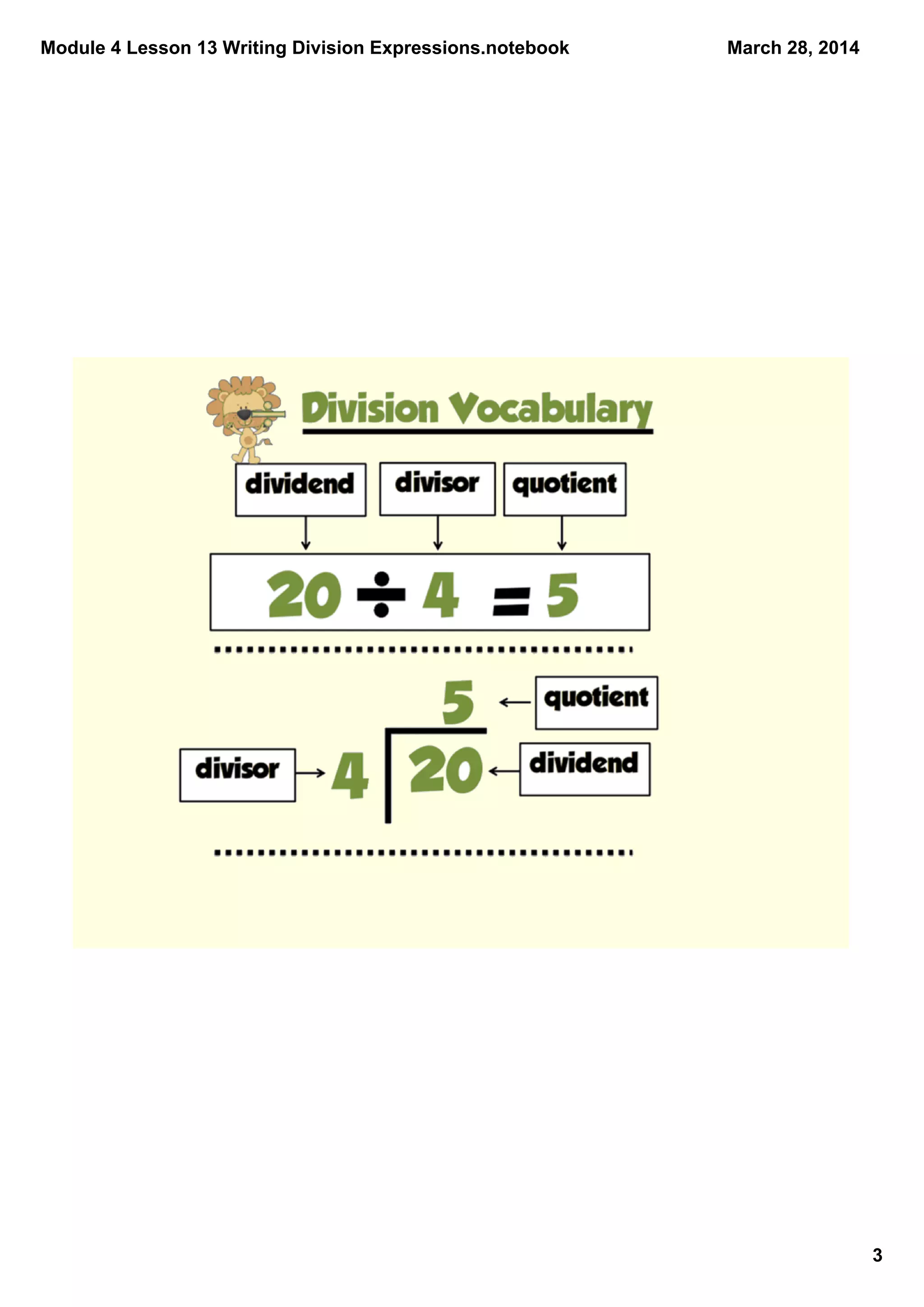 Module 4 Lesson 13 Writing Division Expressions.notebook
3
March 28, 2014
 