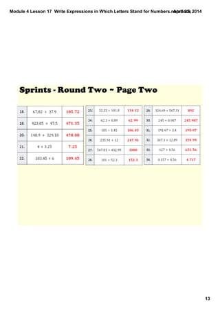 Module 4 Lesson 17  Write Expressions in Which Letters Stand for Numbers.notebook
13
April 02, 2014
Sprints ­ Round Two ~ Page Two
 