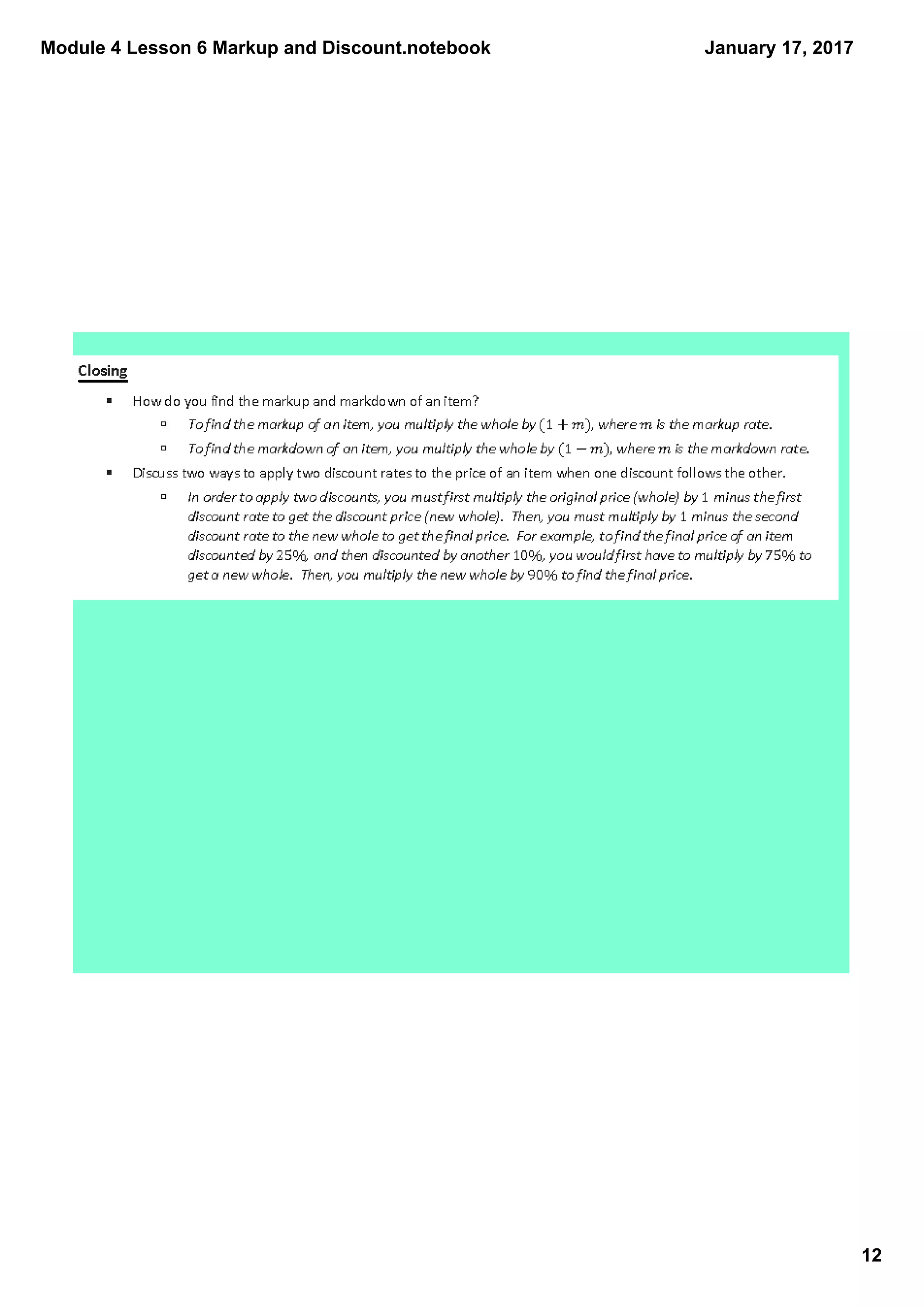 Module 4 Lesson 6 Markup and Discount.notebook
12
January 17, 2017
 