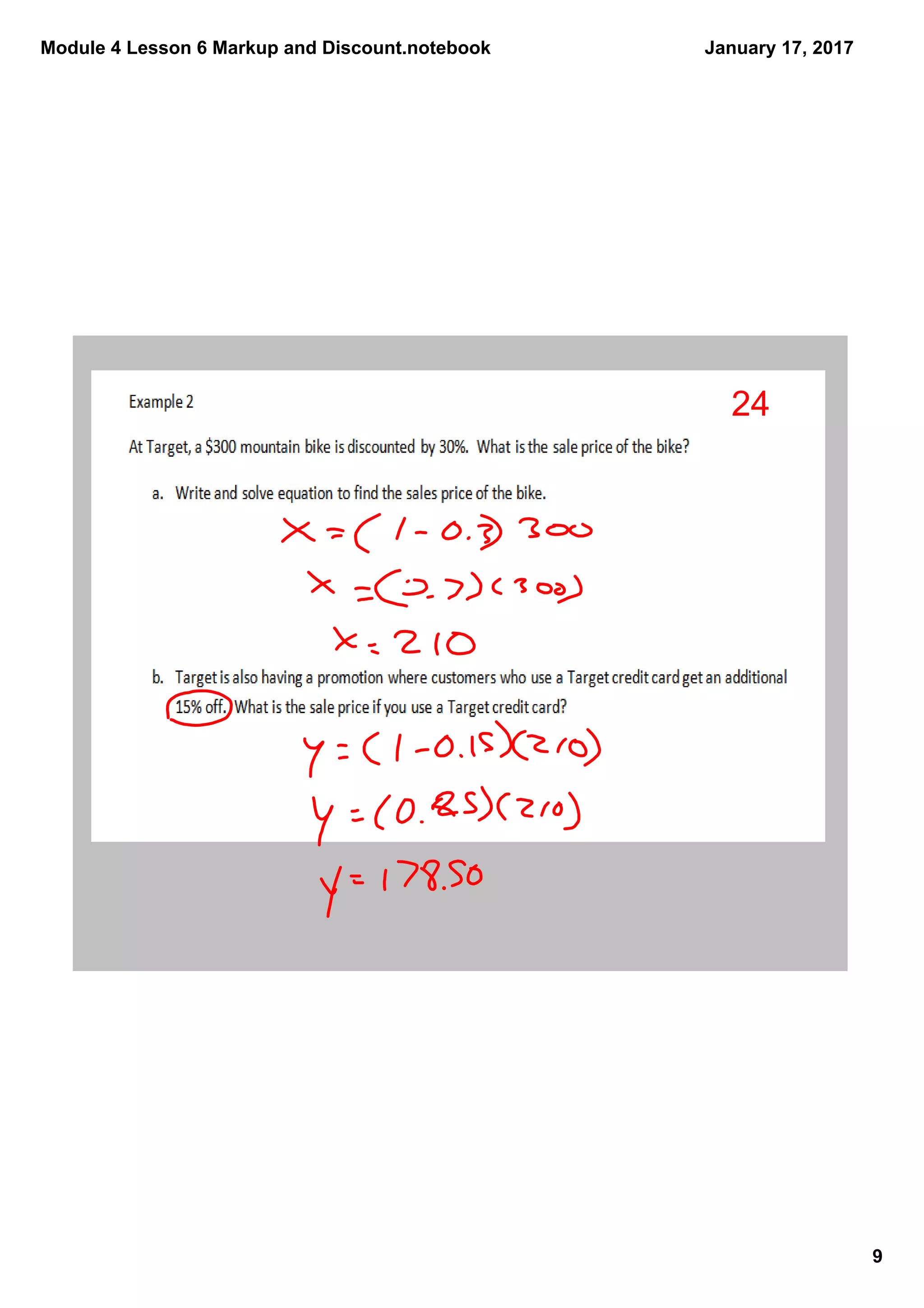 Module 4 Lesson 6 Markup and Discount.notebook
9
January 17, 2017
24
 