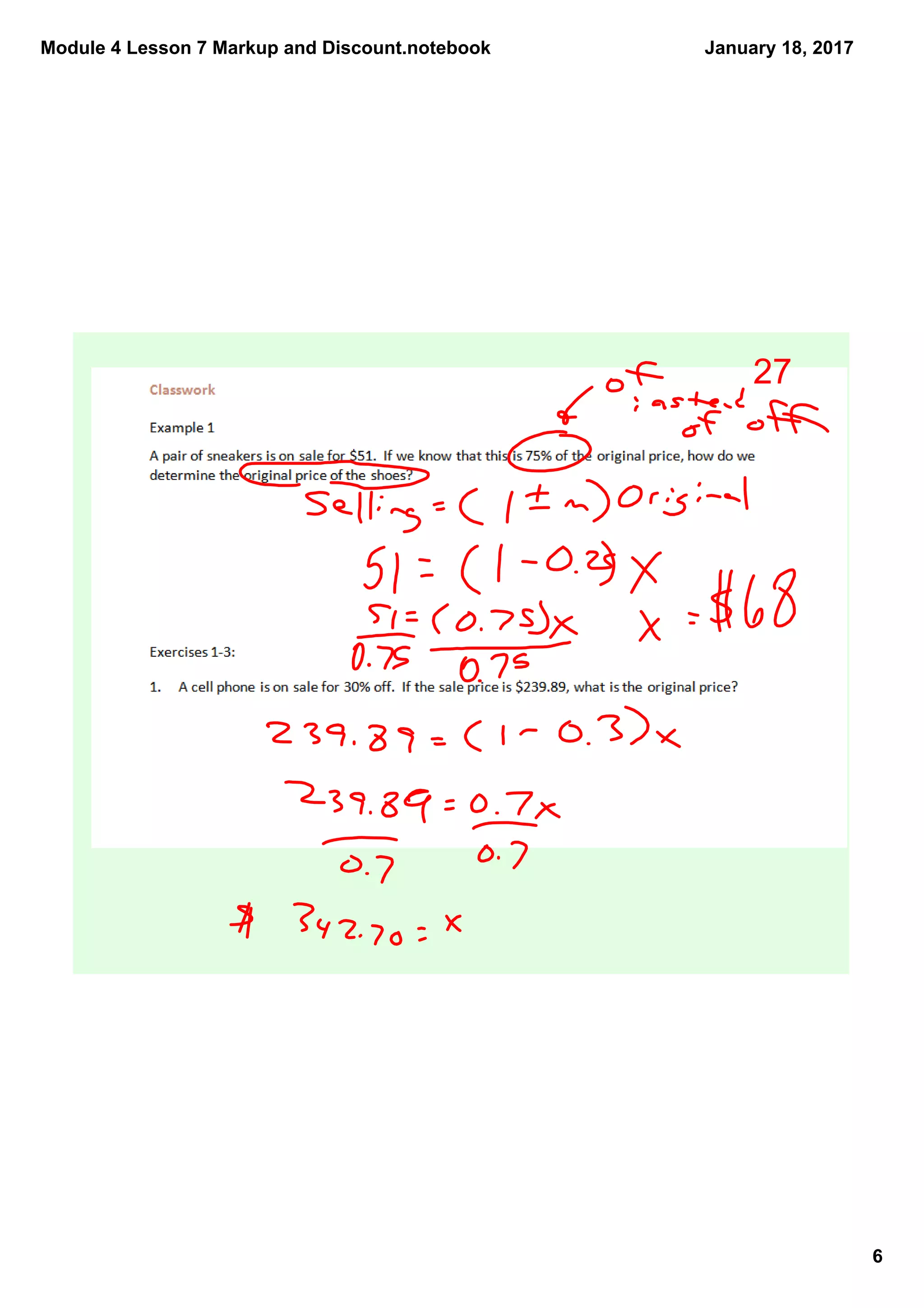 Module 4 Lesson 7 Markup and Discount.notebook
6
January 18, 2017
27