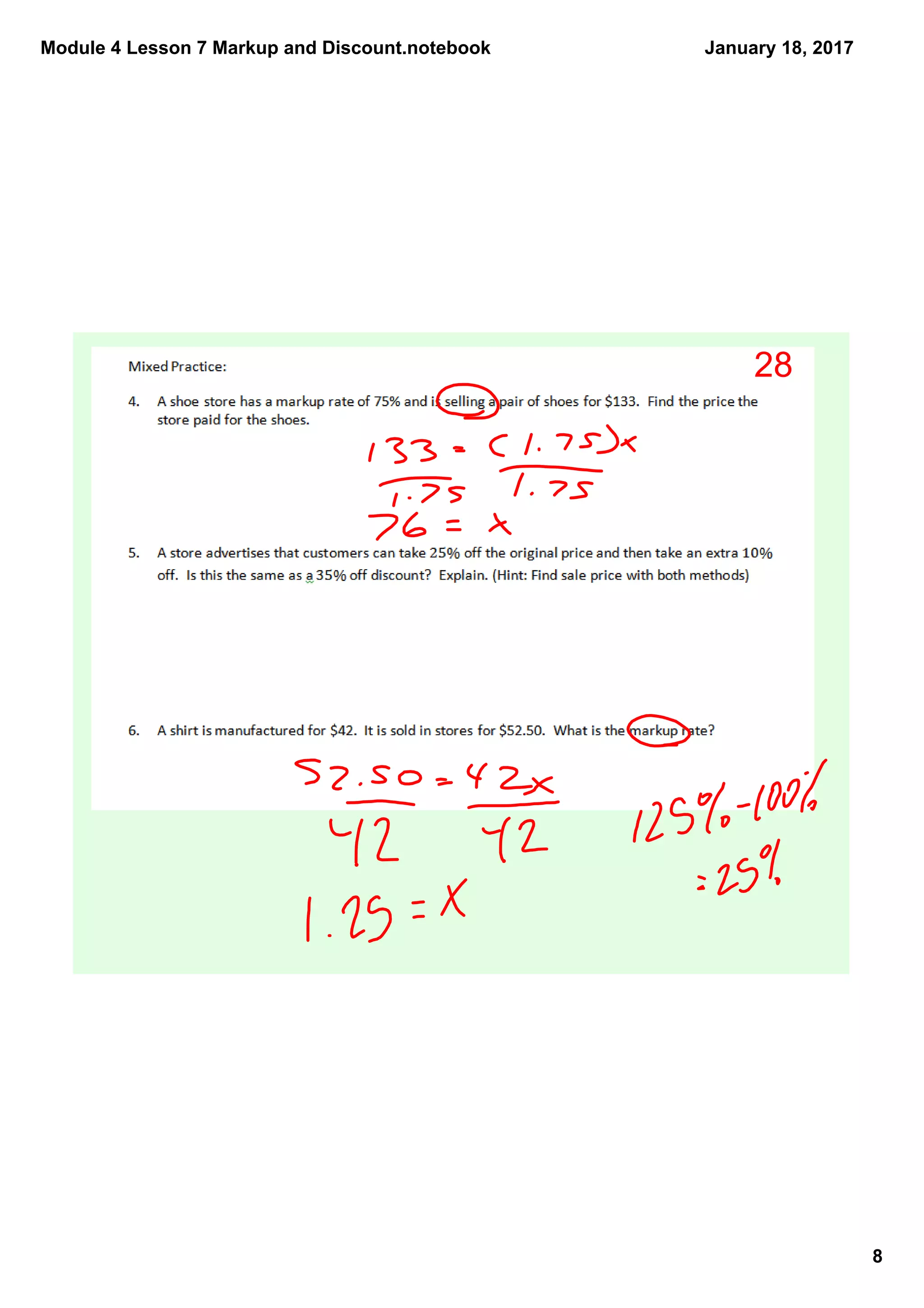Module 4 Lesson 7 Markup and Discount.notebook
8
January 18, 2017
28
