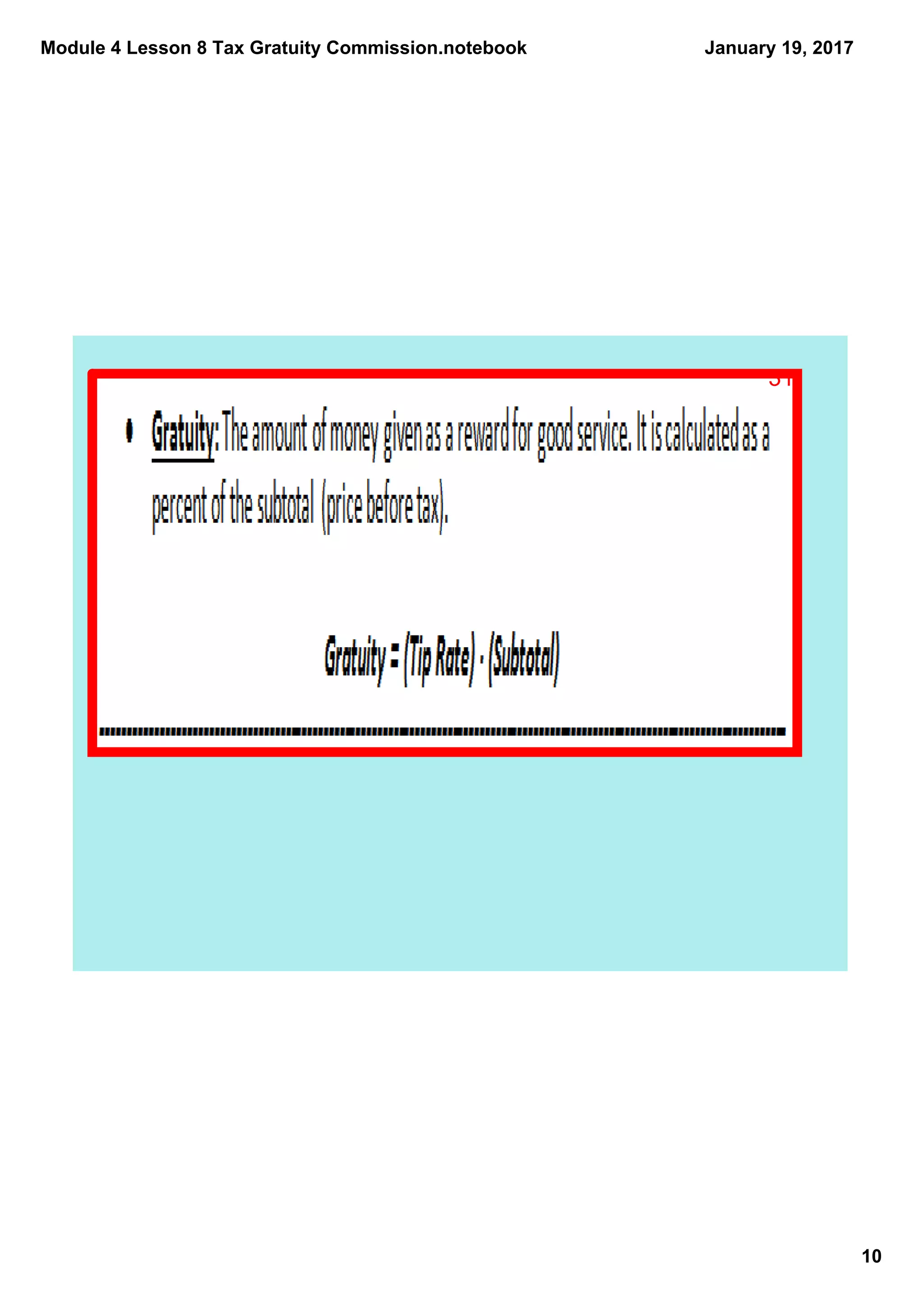 Module 4 Lesson 8 Tax Gratuity Commission.notebook
10
January 19, 2017
31
 