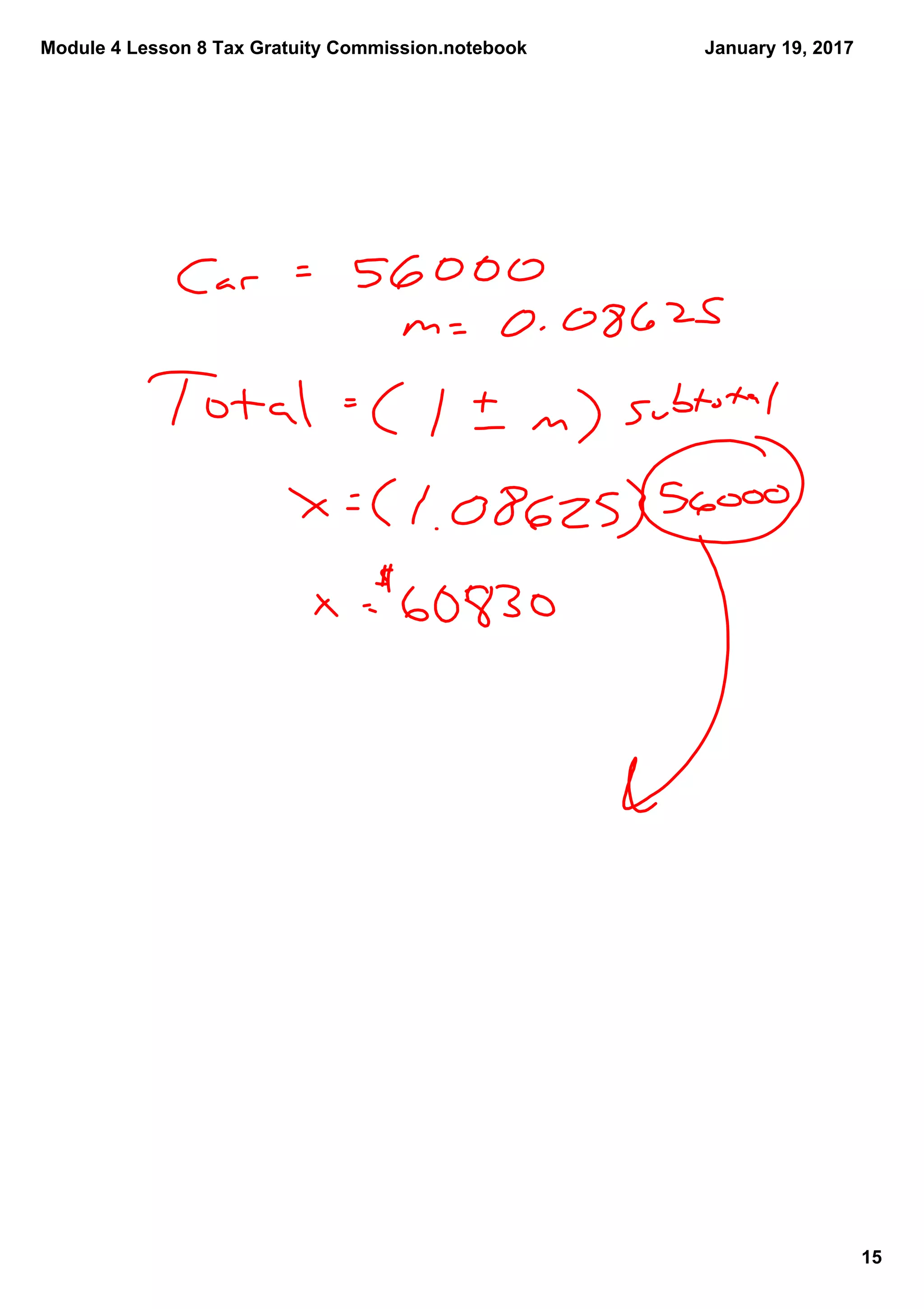 Module 4 Lesson 8 Tax Gratuity Commission.notebook
15
January 19, 2017
 