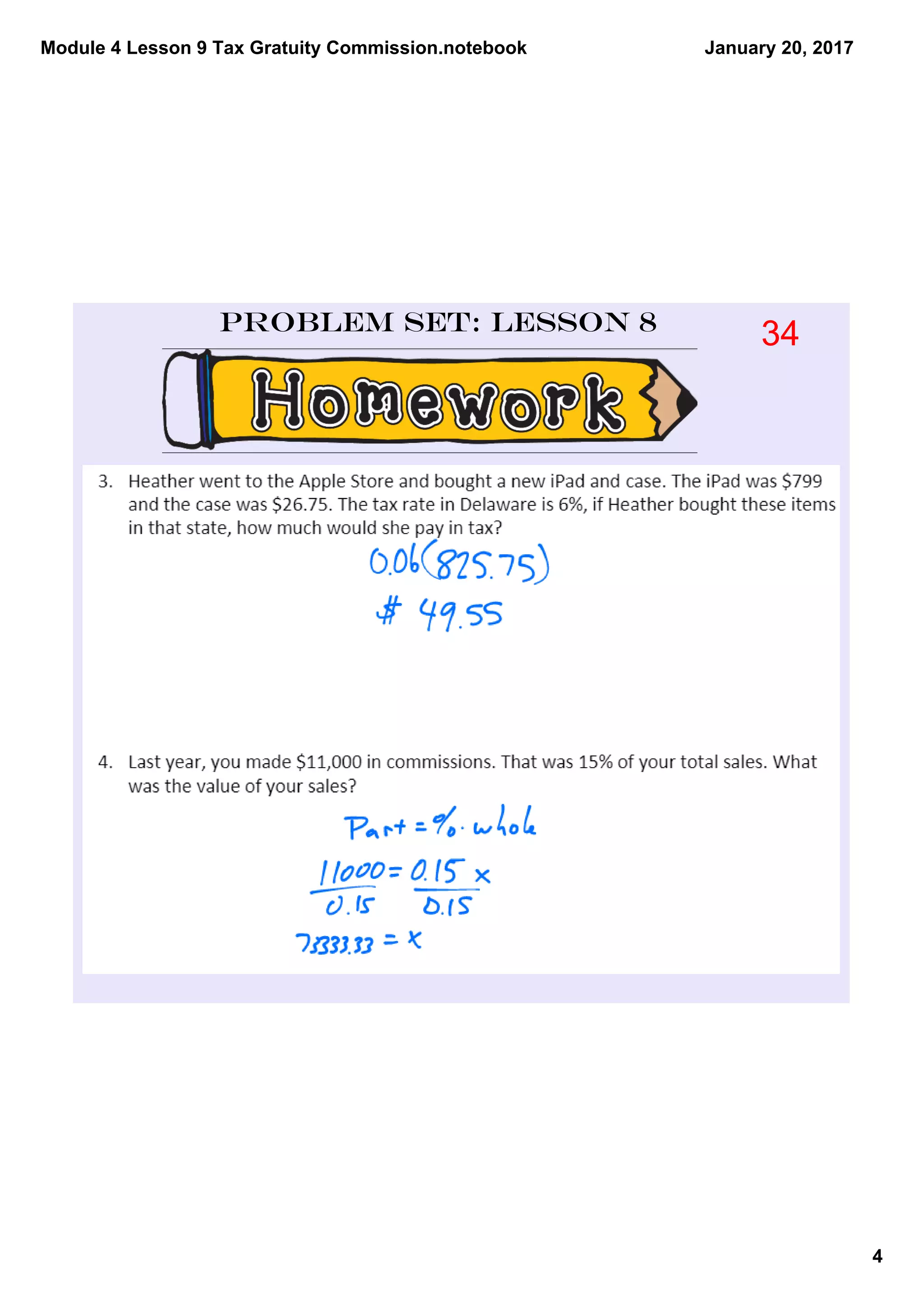 Module 4 Lesson 9 Tax Gratuity Commission.notebook
4
January 20, 2017
Problem Set: Lesson 8
34