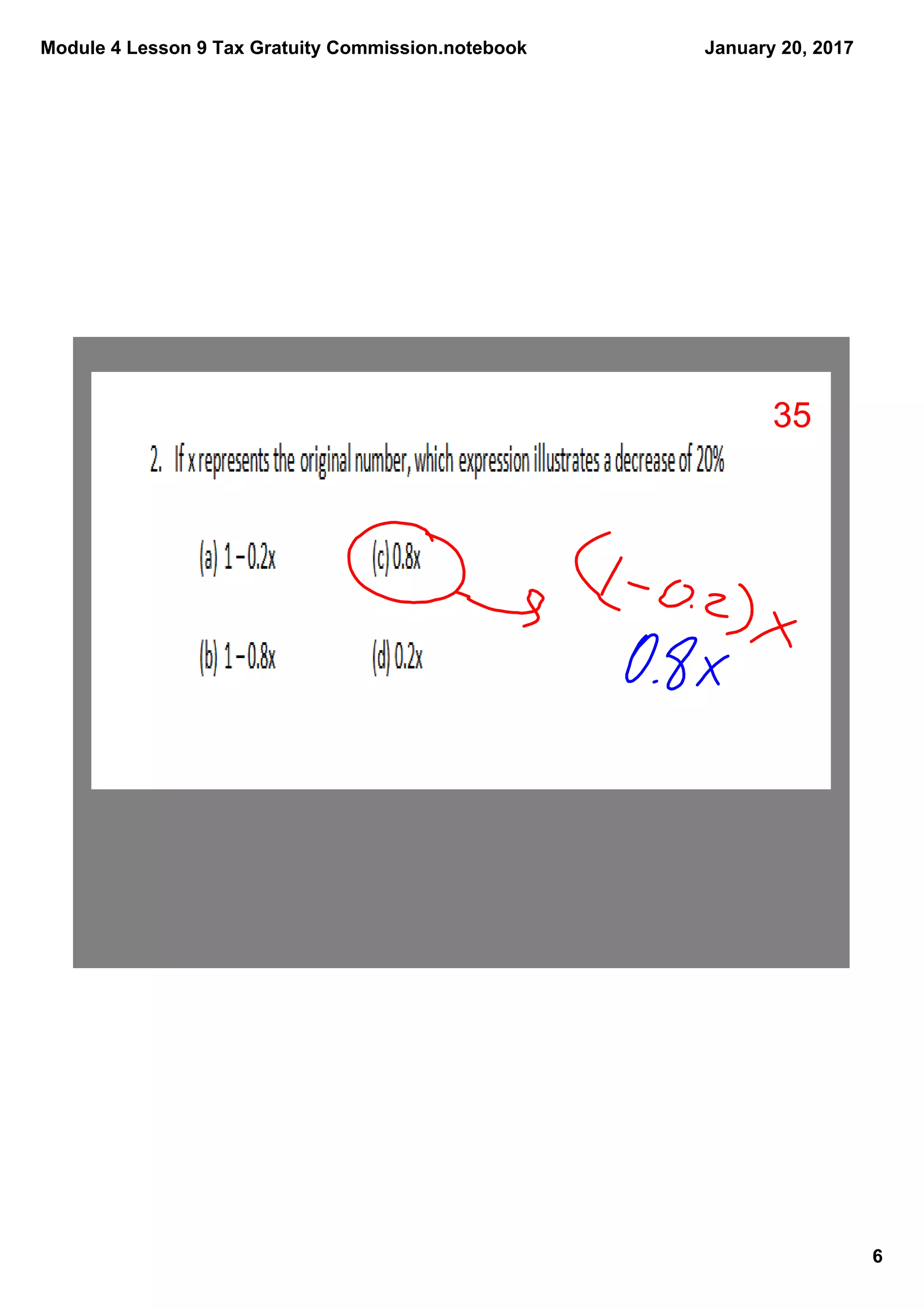 Module 4 Lesson 9 Tax Gratuity Commission.notebook
6
January 20, 2017
35