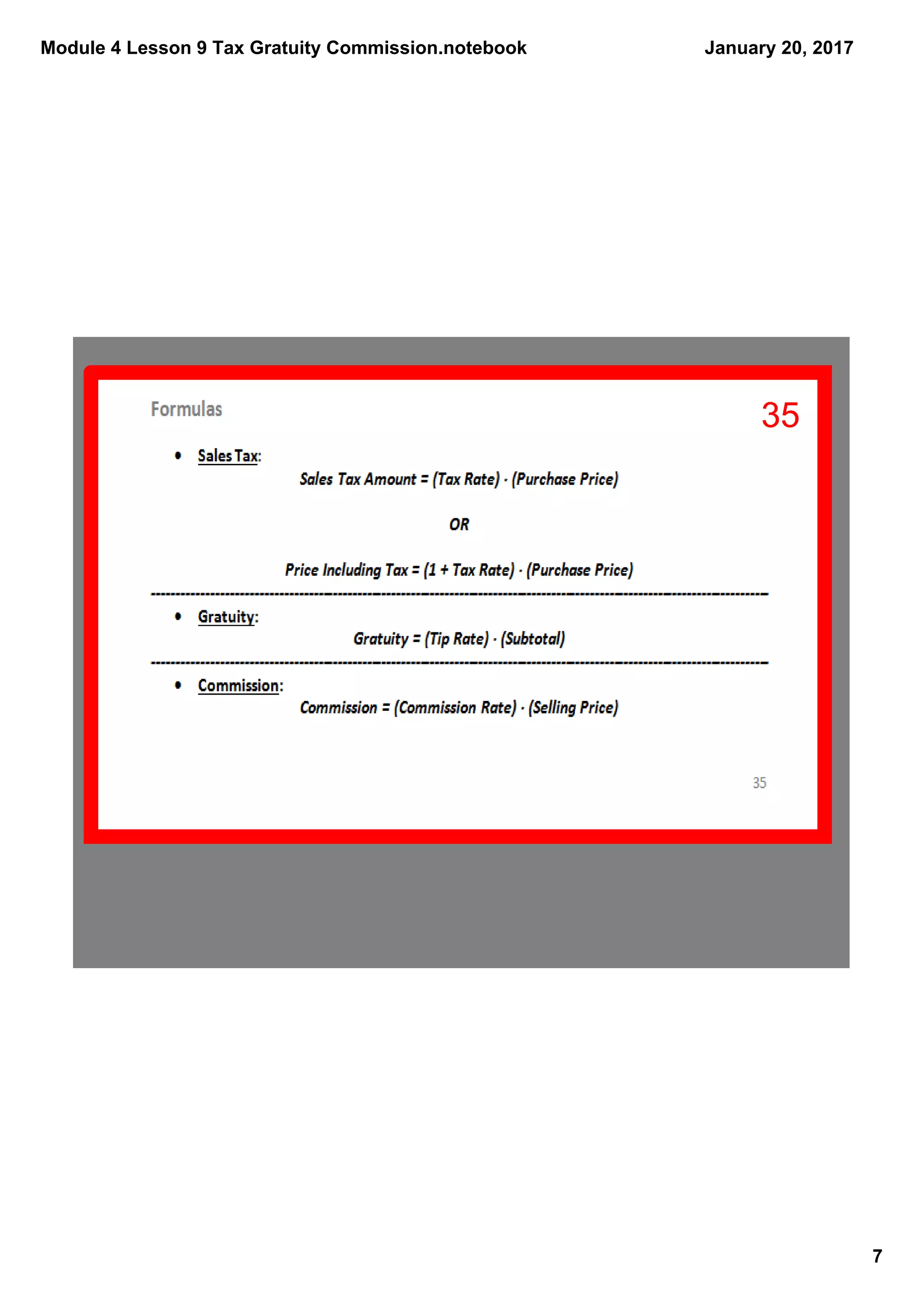 Module 4 Lesson 9 Tax Gratuity Commission.notebook
7
January 20, 2017
35