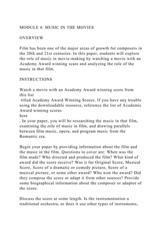 MODULE 4 MUSIC IN THE MOVIESOVERVIEWFilm has been one of th.docx