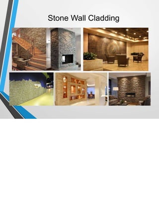 Stone Wall Cladding
 