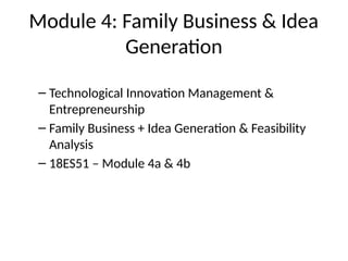Module 4: Idea Generation and Feasibility | PPTX