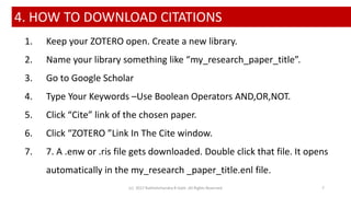 4. HOW TO DOWNLOAD CITATIONS
1. Keep your ZOTERO open. Create a new library.
2. Name your library something like “my_resea...