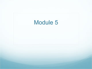 Module 5 