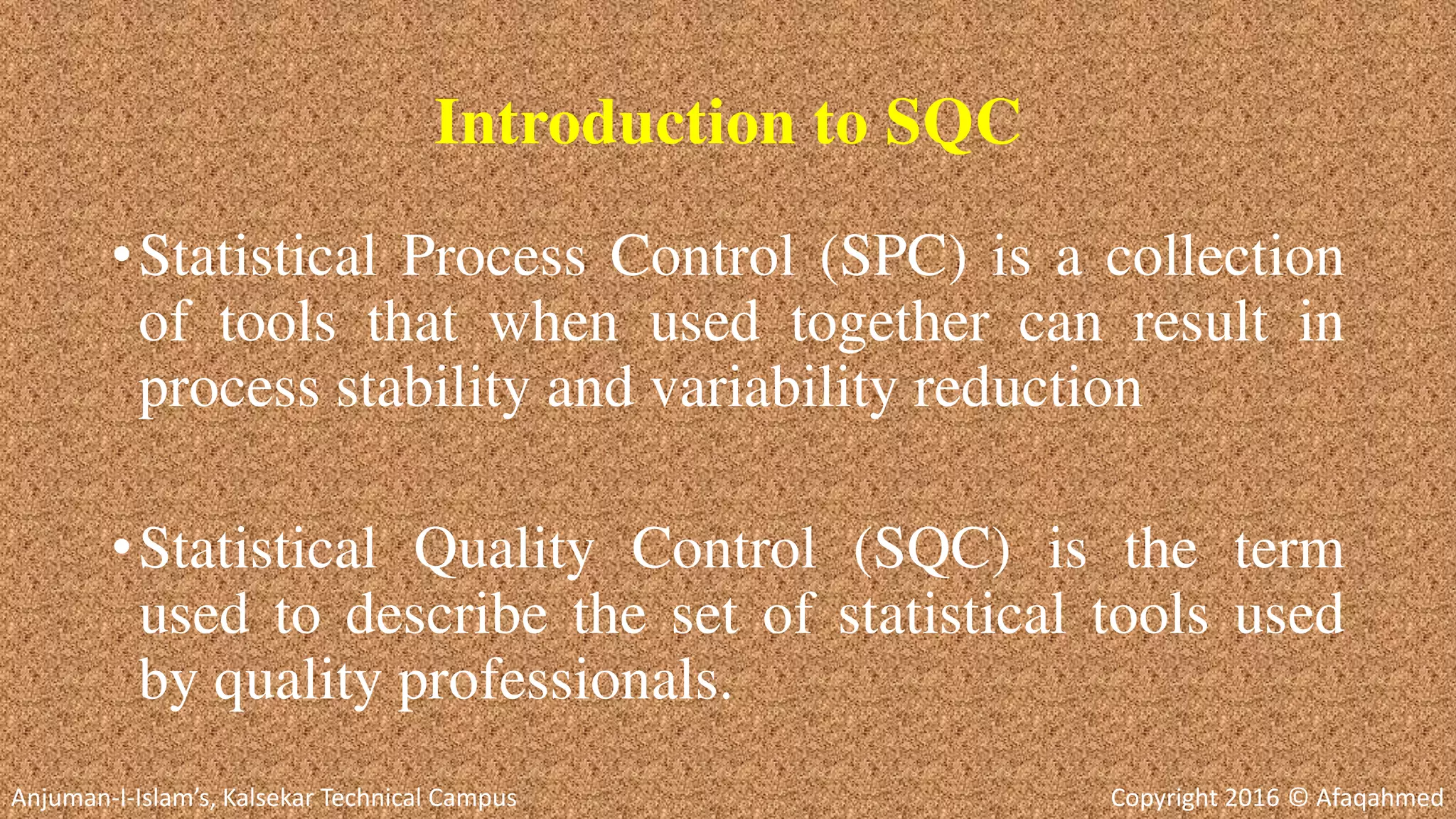 Statistical Quality Control & SQC Tools | PDF | Business and Finance