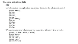 • Grouping and Joining Data
 