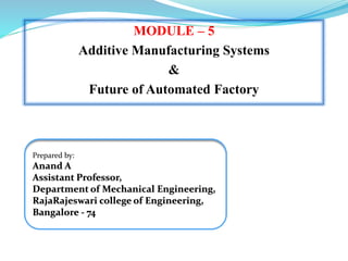 MODULE _ 5.pdf additive manufacturing information | PDF