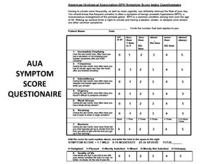 AUA
 SYMPTOM
   SCORE
QUESTIONAIRE
 