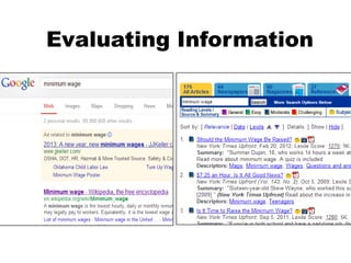 Evaluating Information
 