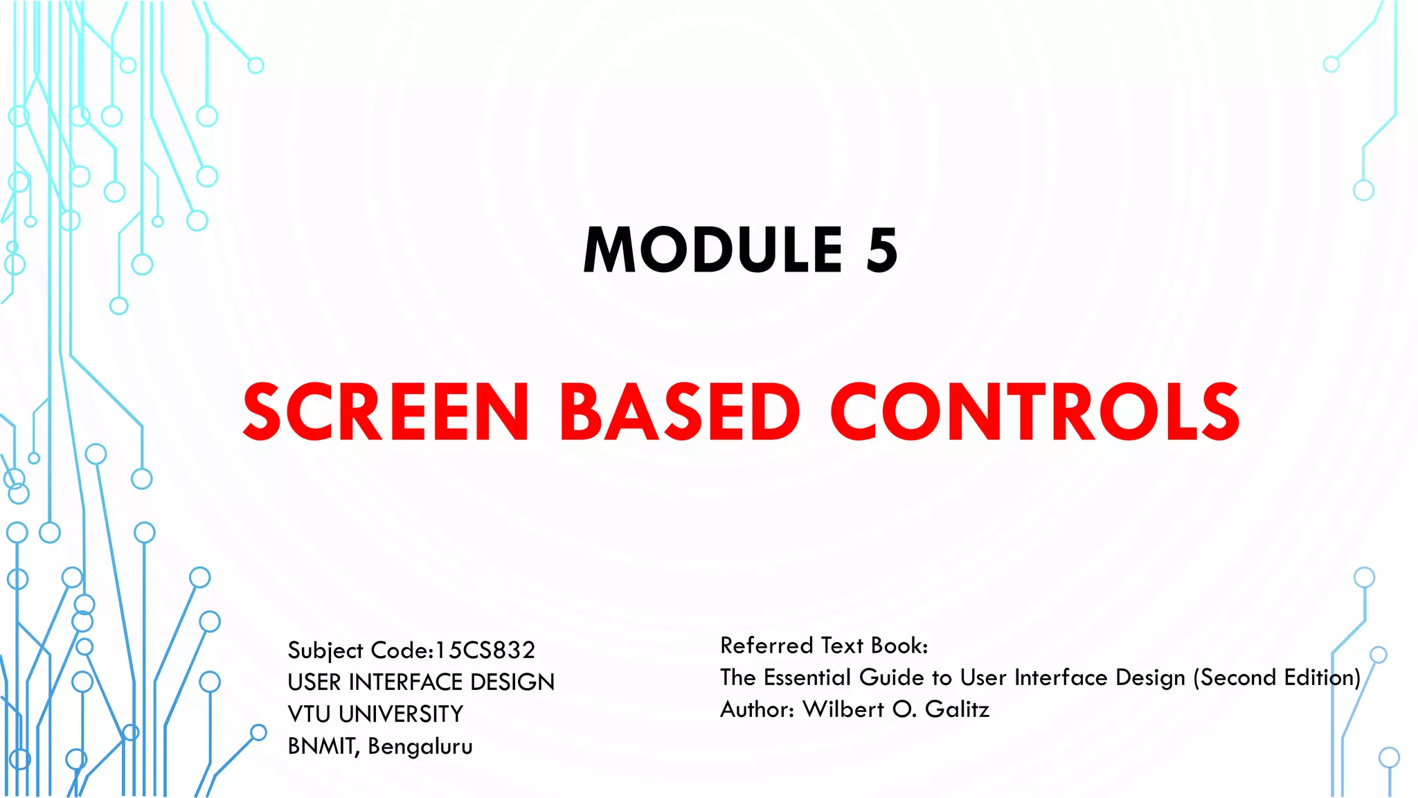 User Interface Design Module 5 screen based controls | PDF