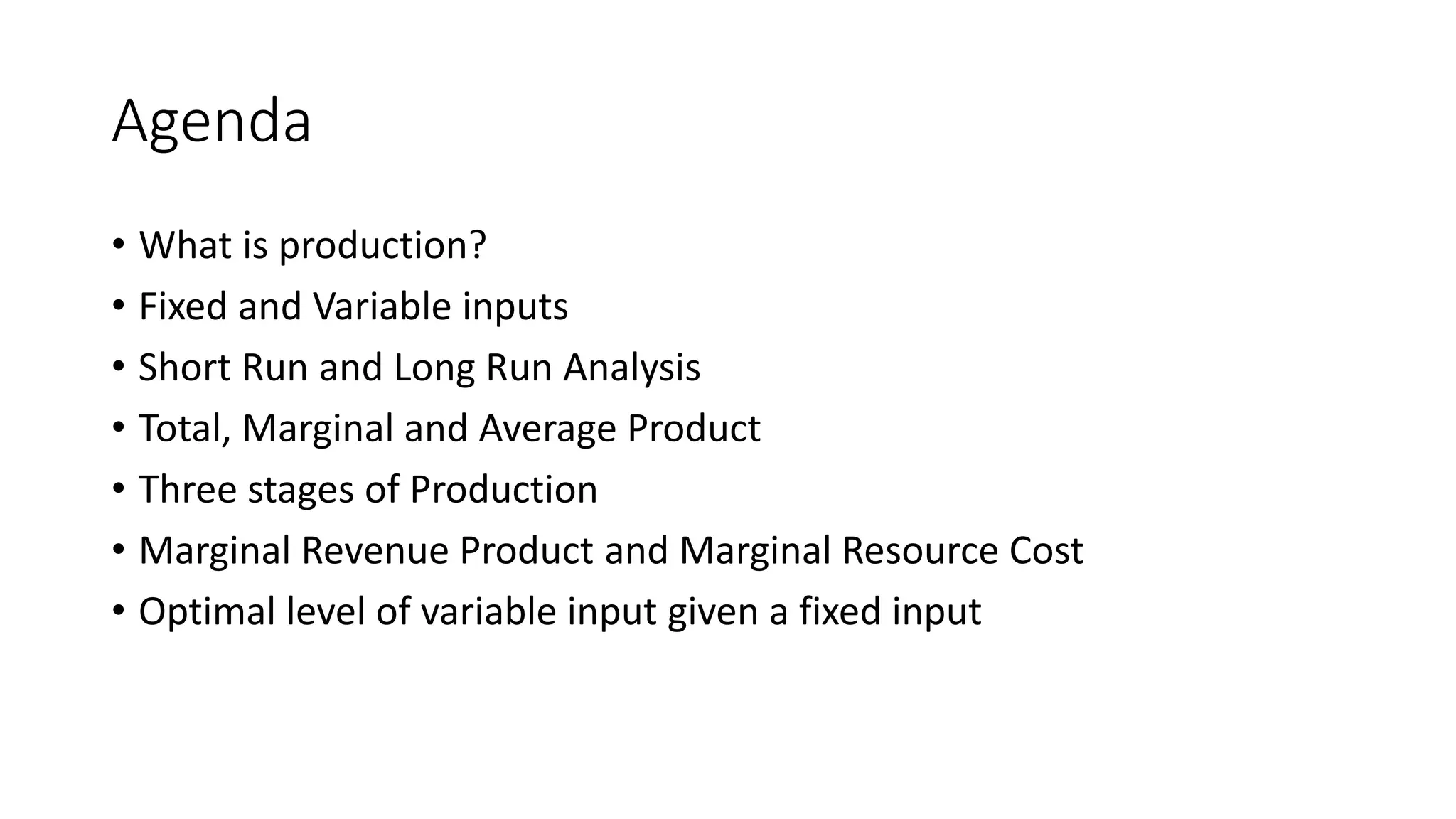 Module+5+-+Theory+of+Production+-+Short+Run.pptx