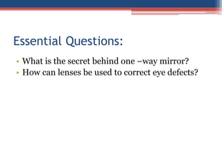 Module 59 60 images formed by reflection and refraction of light in ...