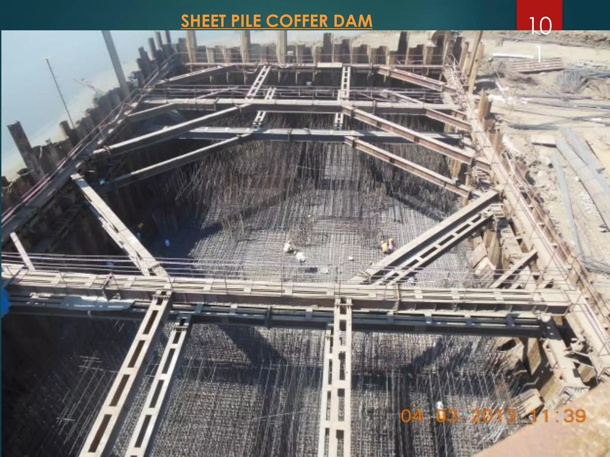 SHEET PILE COFFER DAM 10
1
 