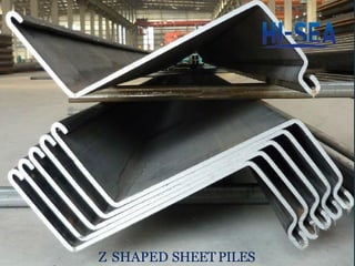 Z SHAPED SHEETPILES
 