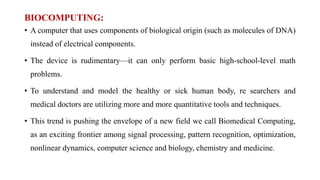 MODULE 5 BIOLOGY FOR ENGINEERS TRENDS IN BIO ENGINEERING.pptx