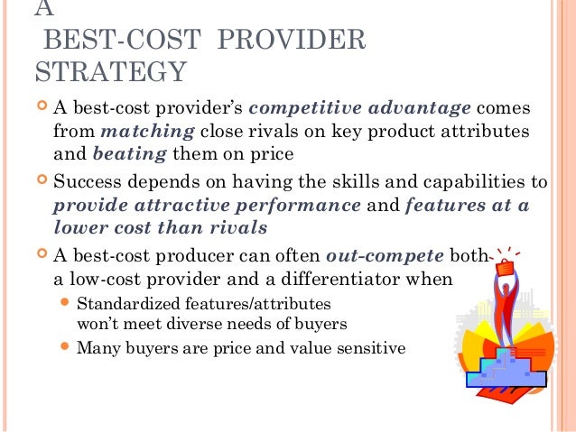 The Best Cost Provider Strategy
