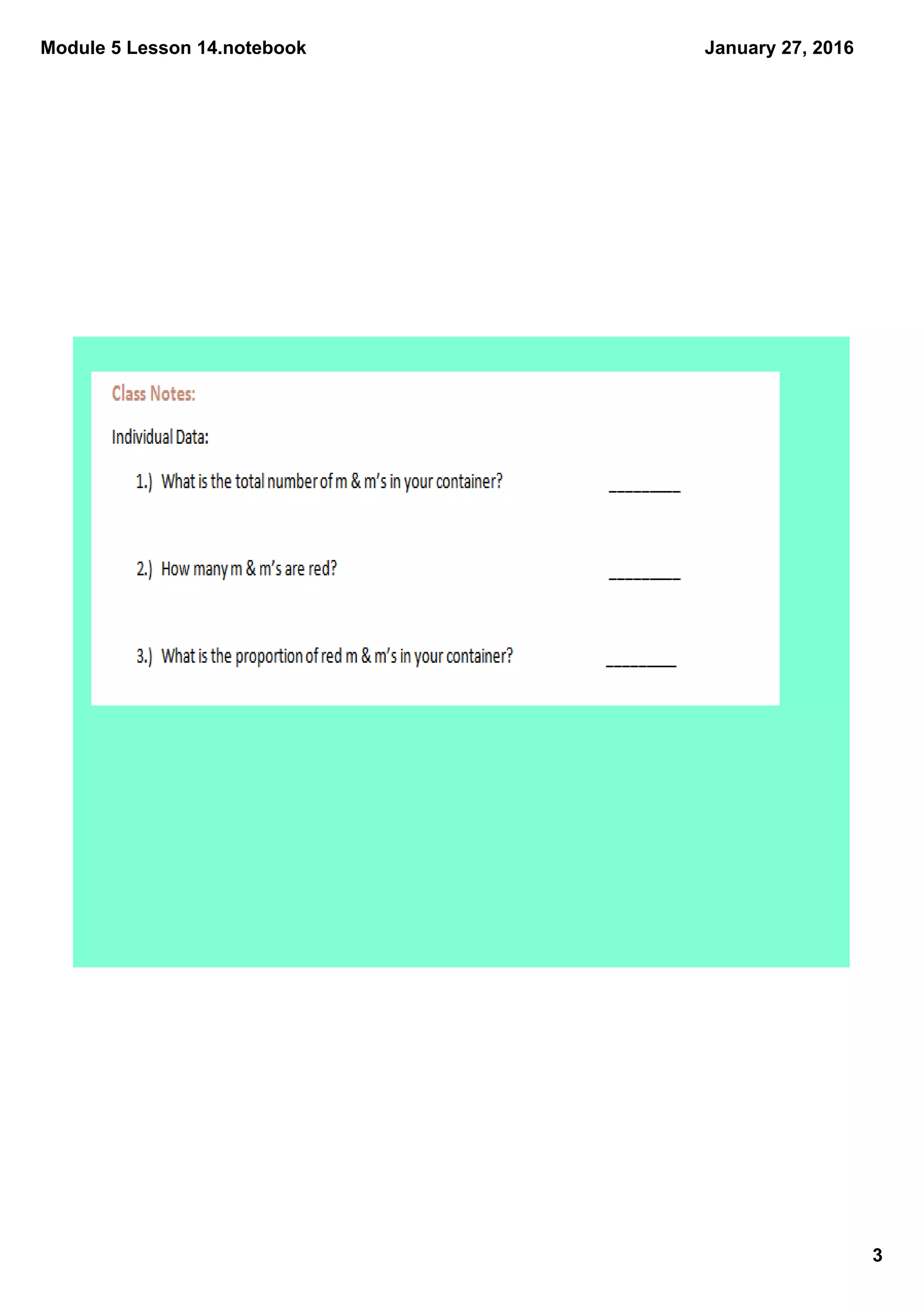 Module 5 Lesson 14.notebook
3
January 27, 2016
 