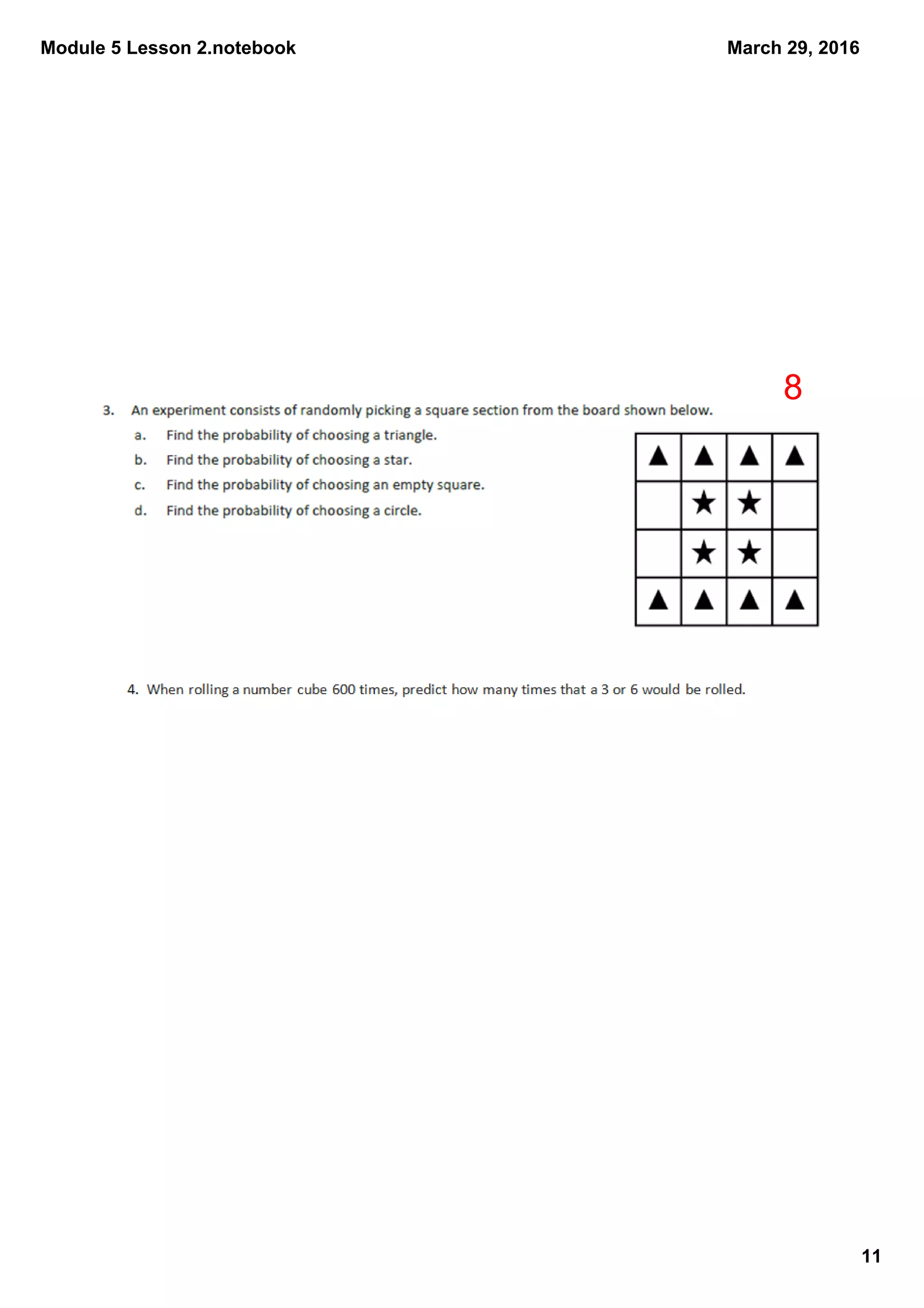 Module 5 Lesson 2.notebook
11
March 29, 2016
8