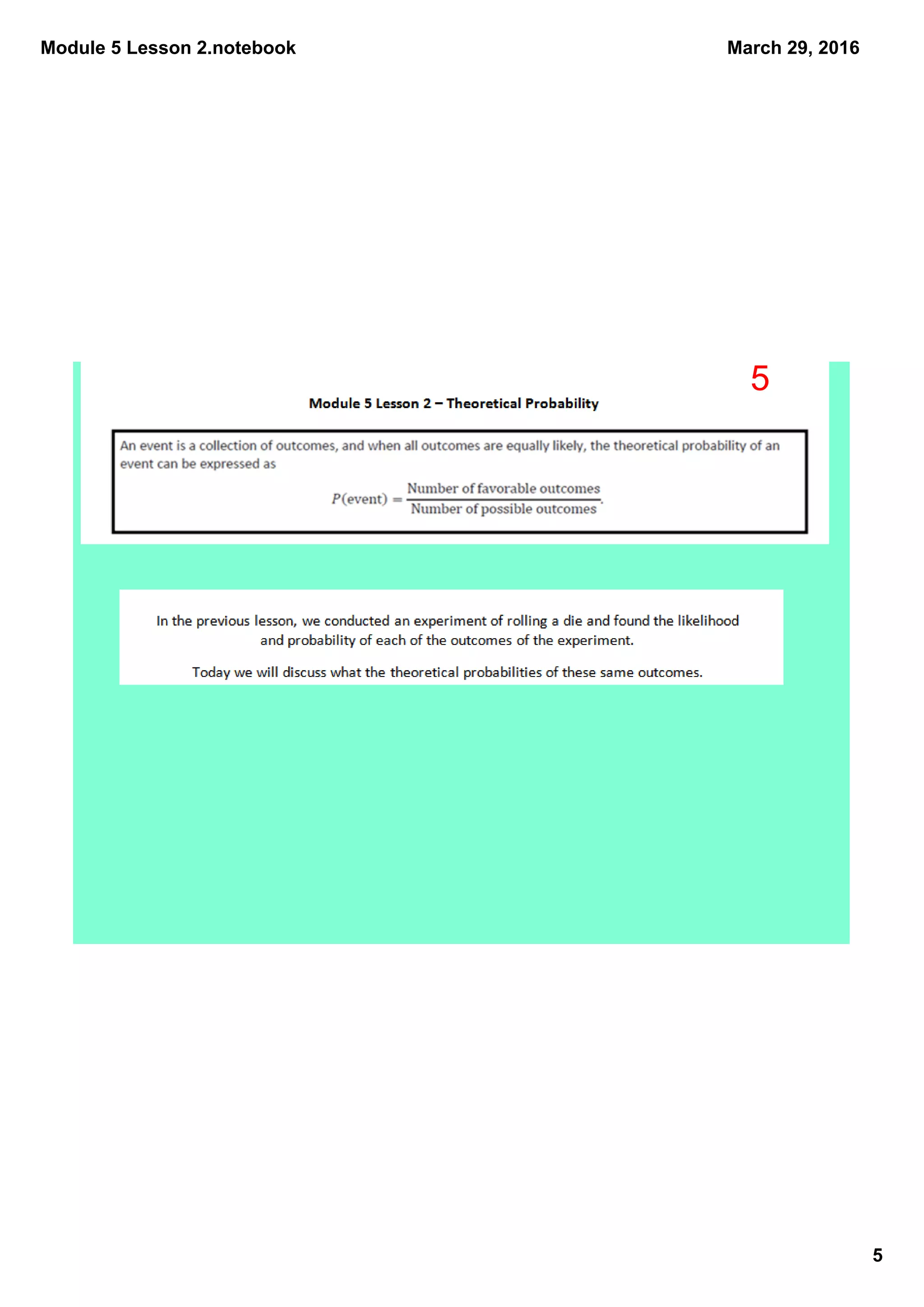 Module 5 Lesson 2.notebook
5
March 29, 2016
5