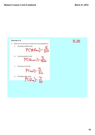 Module 5 Lesson 3 and 4.notebook
18
March 31, 2015
S.26
 