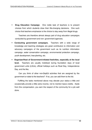 TEACHER INDUCTION PROGRAM LESSON 2: COMMUNITY-BASED ROLES OF THE TEACHERS
Drug Education Campaign. One noble task of teach...