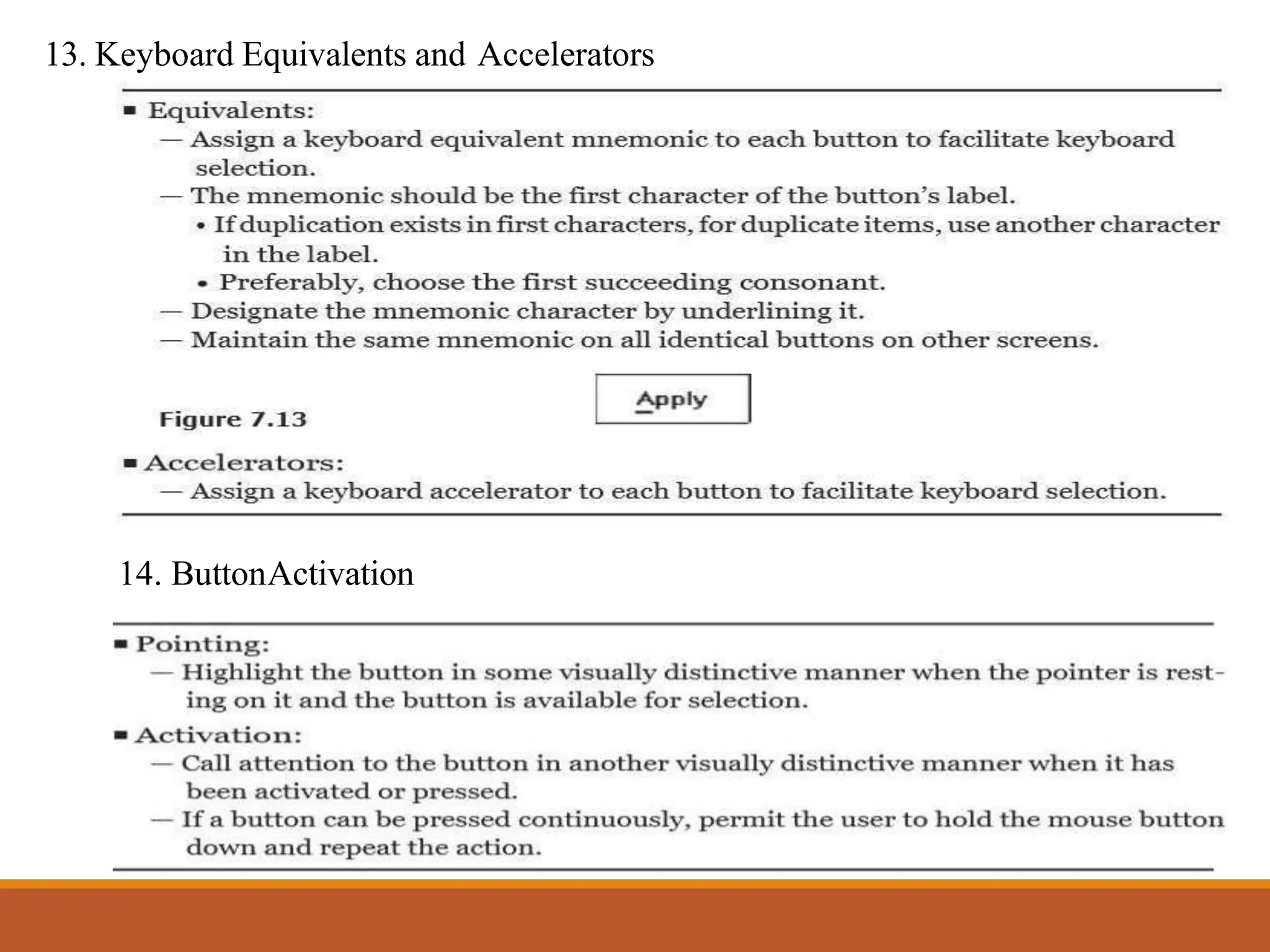 14. ButtonActivation
13. Keyboard Equivalents and Accelerators
 