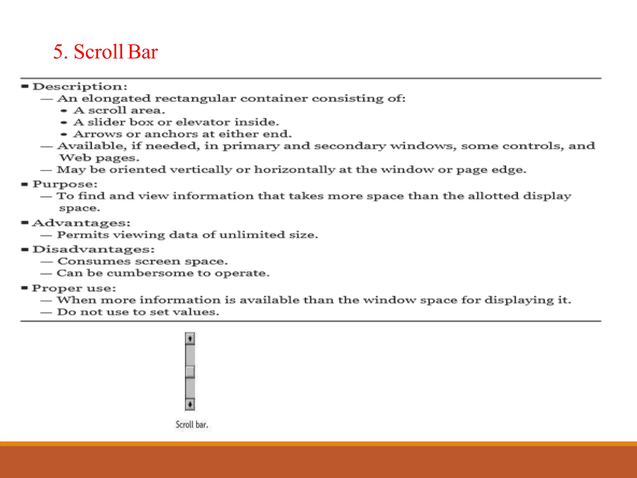 5. Scroll Bar
 