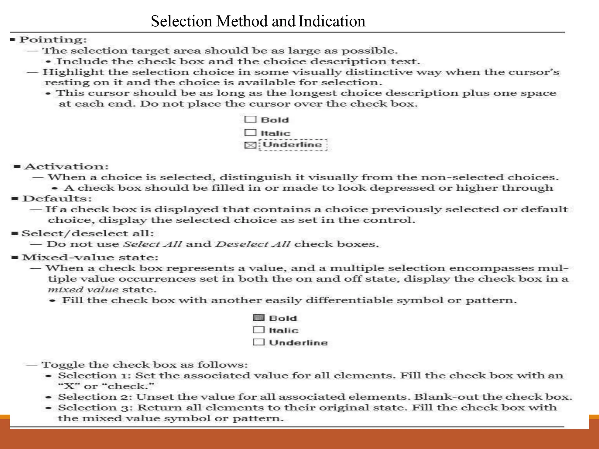 Selection Method and Indication
 
