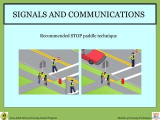 SIGNALS AND COMMUNICATIONS Recommended STOP paddle technique 