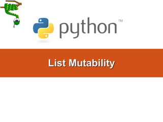 List Mutability
 