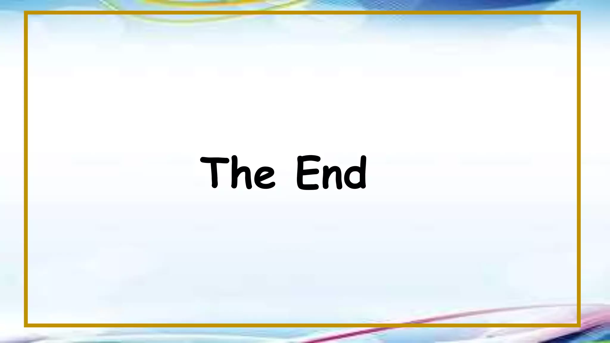 The End
 