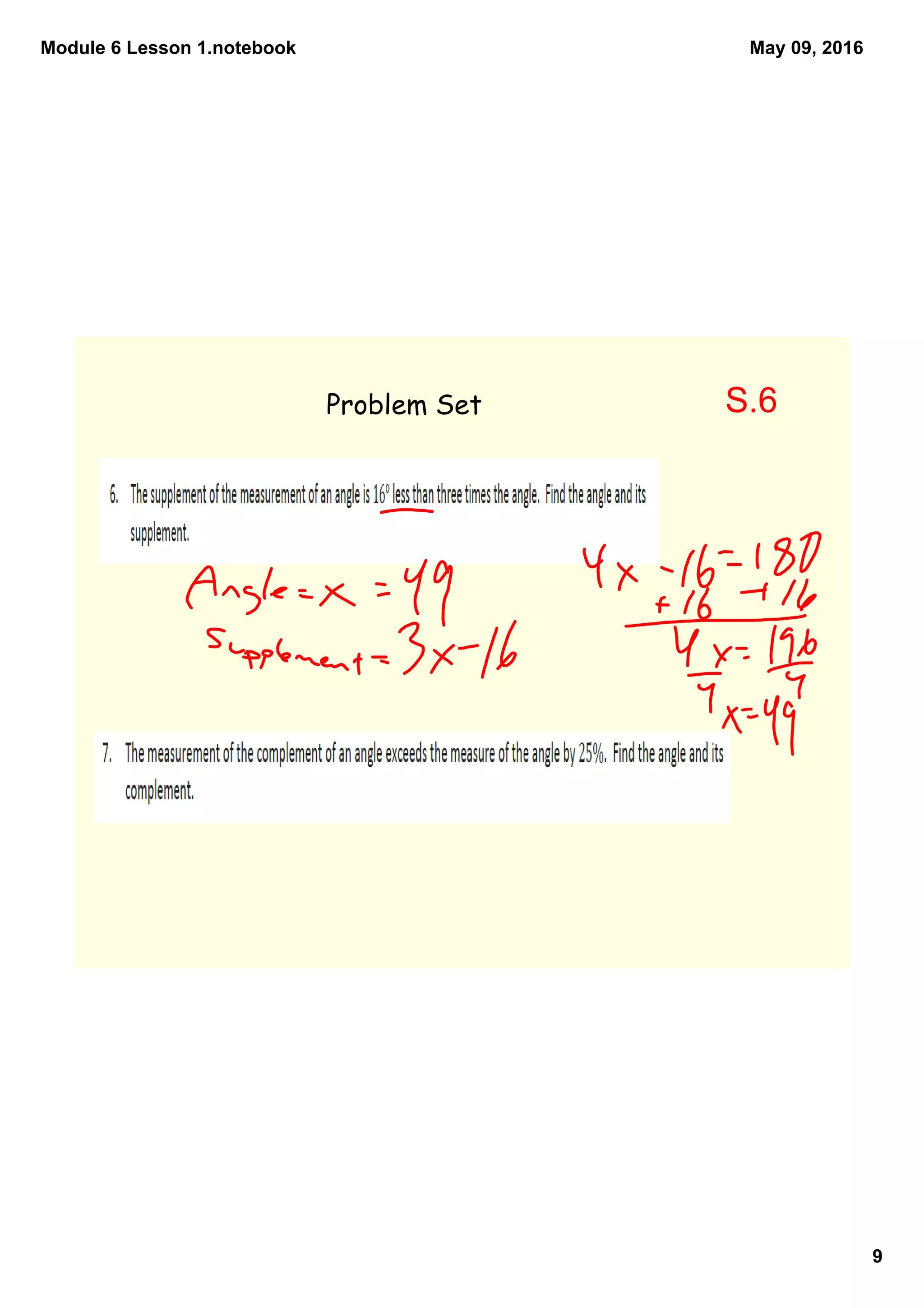 Module 6 Lesson 1.notebook
9
May 09, 2016
Problem Set S.6
 